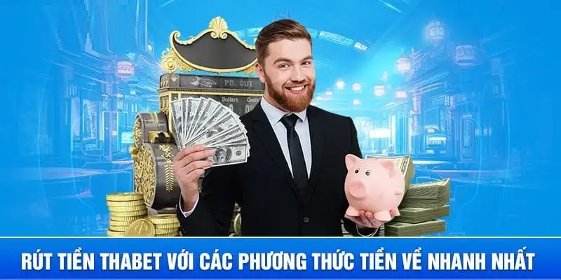 Rút tiền THABET - Hướng dẫn chi tiết và nhanh chóng 14 Rút tiền THABET – Hướng dẫn chi tiết và nhanh chóng