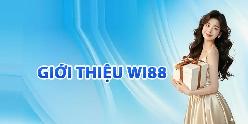 Nhà cái Wi88 – địa chỉ cá cược uy tín, chơi là trúng 13 Nhà cái Wi88 – địa chỉ cá cược uy tín, chơi là trúng
